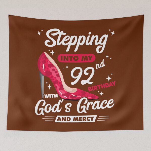 Item preview, Stepping Into My 92nd Birthday With God's Grace And Mercy 	 	 designed and sold by uvodvxgky77.