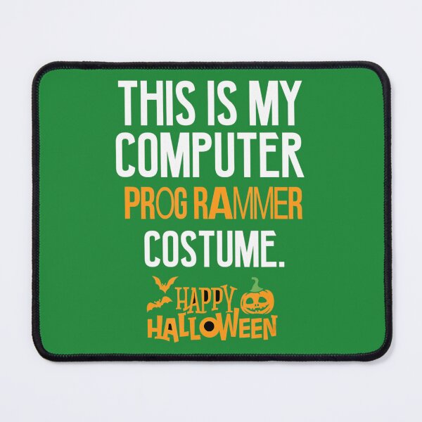 Item preview, This Is My Computer Programmer Costume Happy Halloween tee 	 	 designed and sold by anuxccvahnc40.
