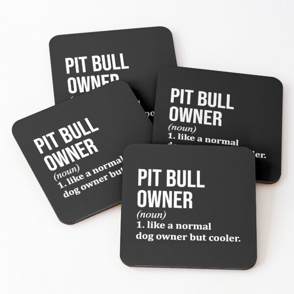 Item preview, Pit Bull Owner Definition Pitbull designed and sold by XCIV.
