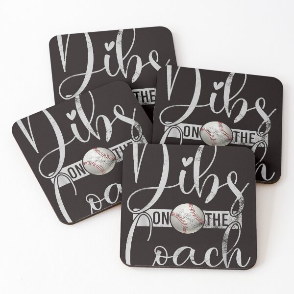 Item preview, Dibs On The Coach BaseballFor Baseball Coach Wife designed and sold by Shapolnurgunf.