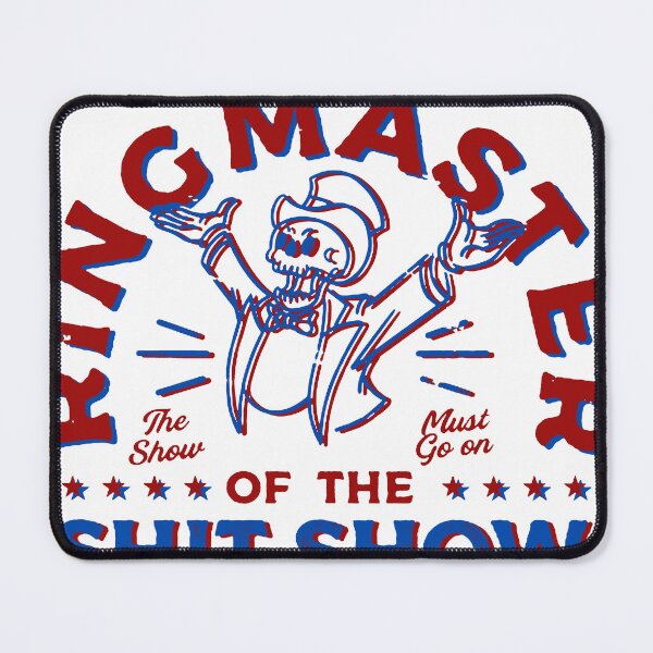 Item preview, ring master of the shit show - Funny Sayings designed and sold by ShadowIsebrand.