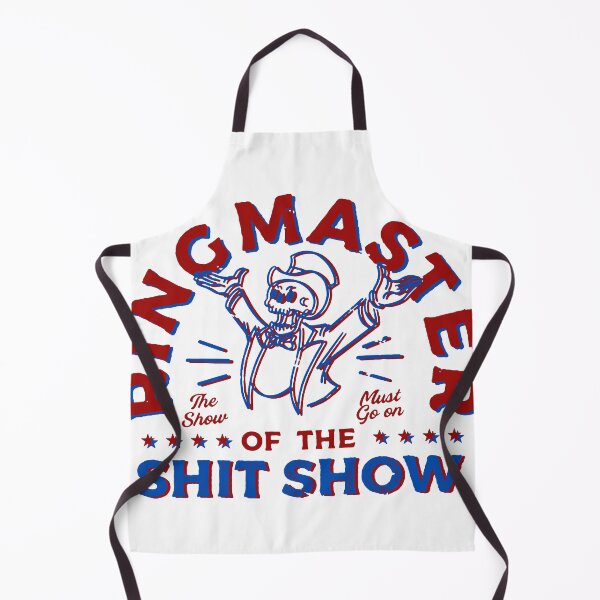 Item preview, ring master of the shit show - Funny Sayings designed and sold by ShadowIsebrand.