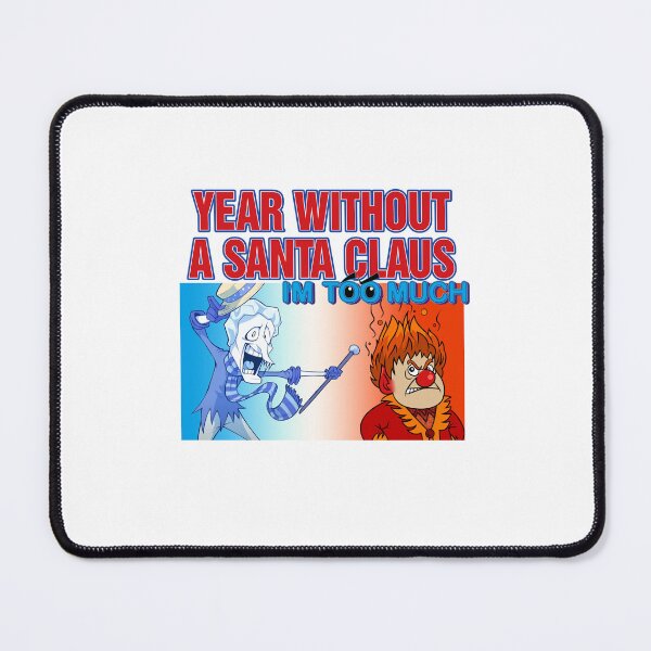 Item preview, Year Without A Santa Claus designed and sold by MekhalaSomsi.