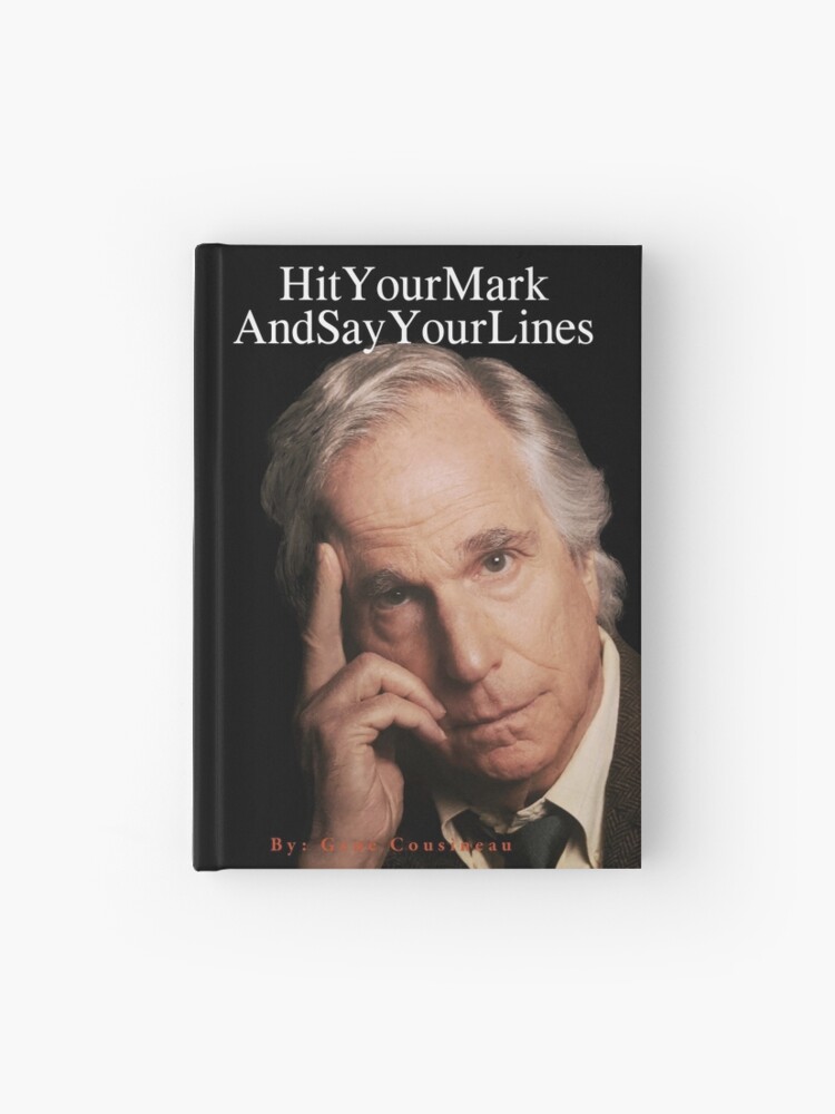 Thumbnail 1 of 3, Hardcover Journal, Hit Your Mark and Say Your Lines designed and sold by Devan Alayna.