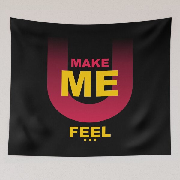 Item preview, U make Me feel designed and sold by SimpyArtPrint.
