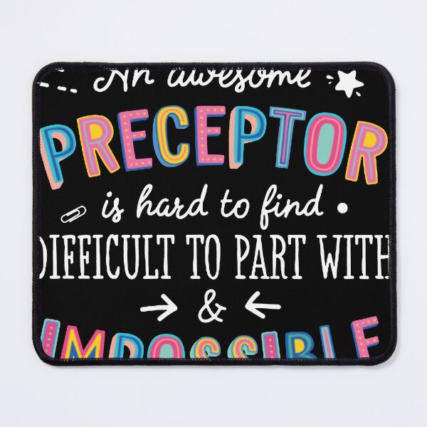 Item preview, An awesome Preceptor Gift Idea - Impossible to Forget Quote - Preceptor Gifts designed and sold by matthewwalxg.
