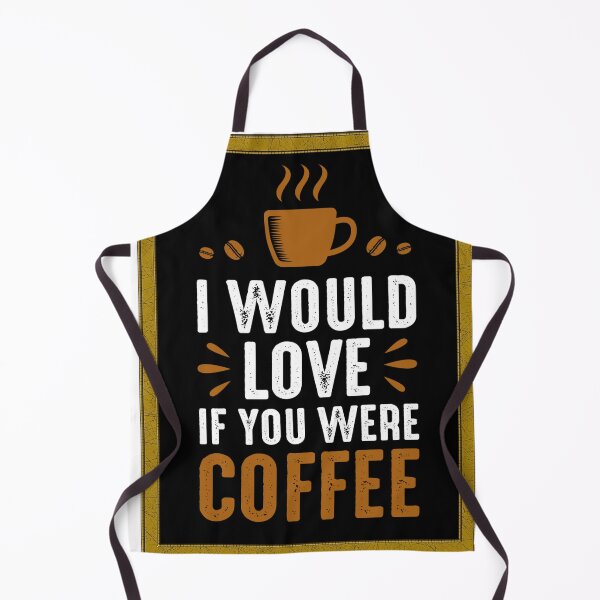 Item preview, Coffee lovers shirt, i would love if you were coffee designed and sold by Impulsshop.