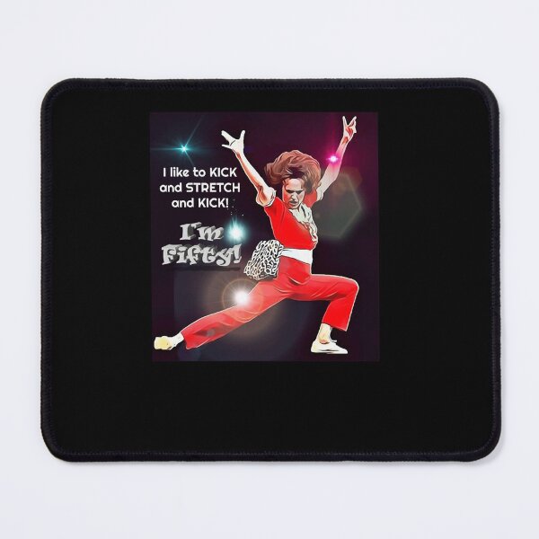 Item preview, I'm 50 Kick Stretch Kick designed and sold by MariseRamirez.