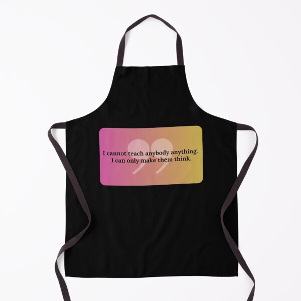 Item preview, Cannot teach anybody anything, can only make them think - Socrates designed and sold by bettercolors.
