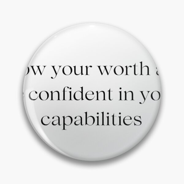 Aperçu de l'œuvre know your worth and be confident in your capabilities créée et vendue par Primyayee.