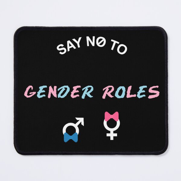 Item preview, Say No To Gender Roles designed and sold by SatanicCandy.