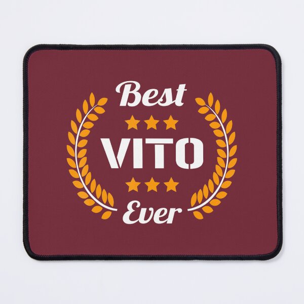 Item preview, Best Vito Ever Funny Saying First Name Vito 		 designed and sold by glxsykolg16.
