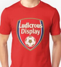 Ludicrous Display Unisex T-Shirt