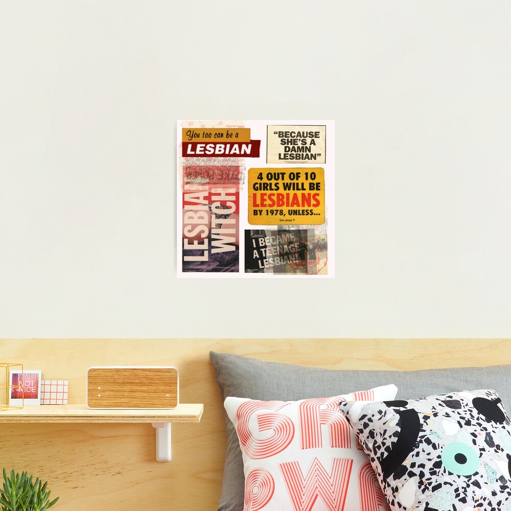 Lesbian Propaganda  Photographic Print for Sale by Sunnysapphic | Redbubble