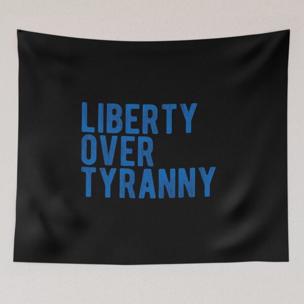 Item preview, Liberty Over Tyranny designed and sold by AwesomeProject.