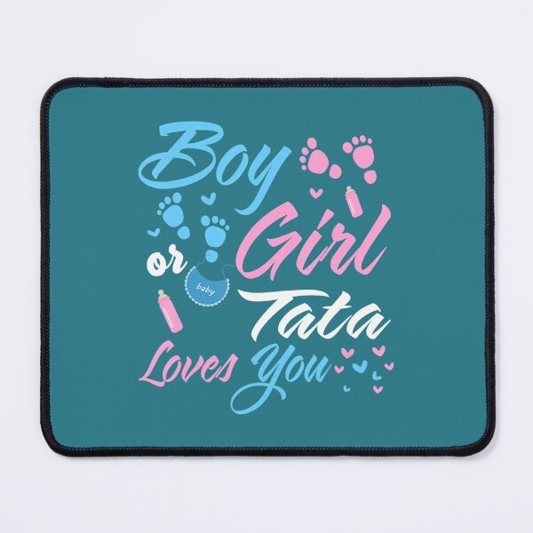 Item preview, 	 Or 	 Tata Loves You Gender Reveal 		 designed and sold by wuprxncajgm71.