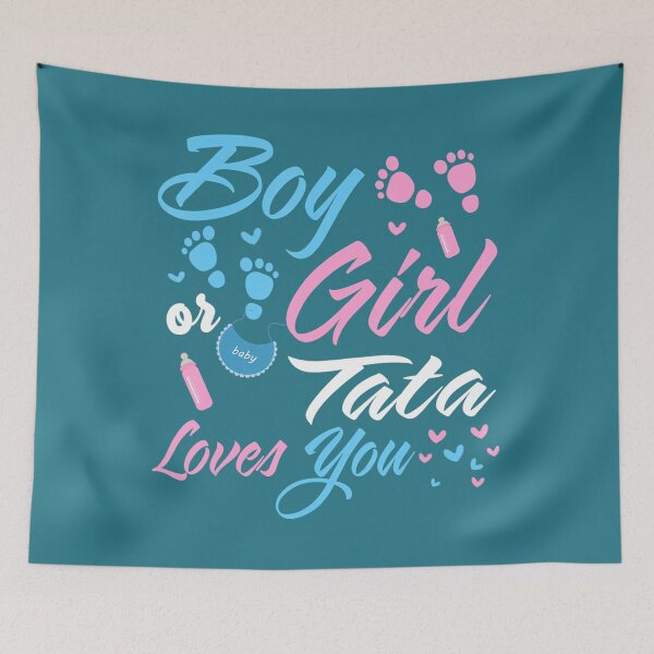 Item preview, 	 Or 	 Tata Loves You Gender Reveal 		 designed and sold by wuprxncajgm71.