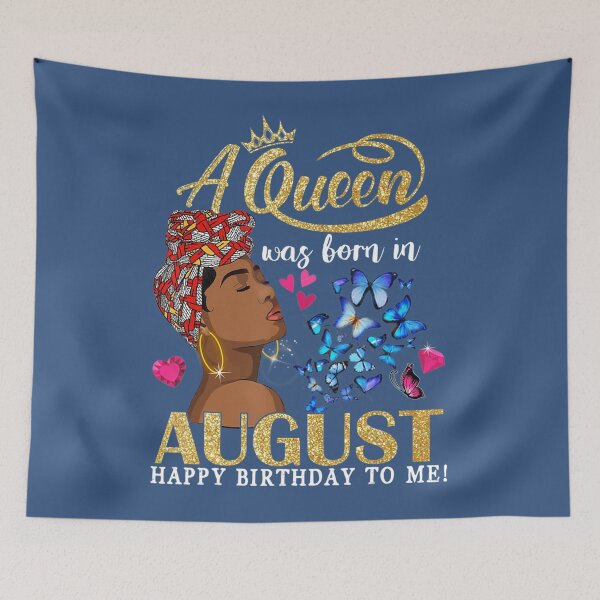 Item preview, Queens Are Born In August 	 Funny August Birthday 	 	 	 designed and sold by nhijtsflloc18.