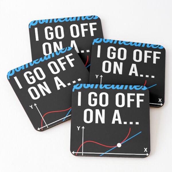 Item preview, Sometimes I Go Off On A Tangent Funny Math Teacher designed and sold by trebamryusk.