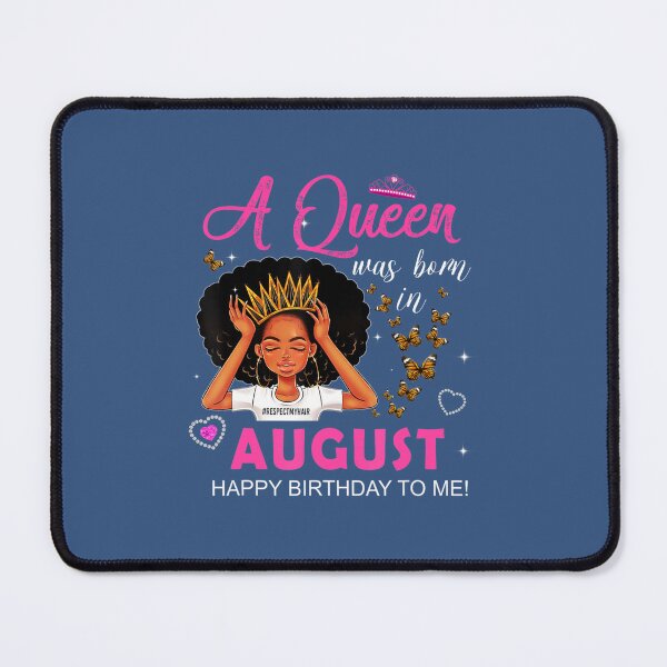 Item preview, Queens Are Born In August Birthday Virgo Zodiac designed and sold by nhijtsflloc18.