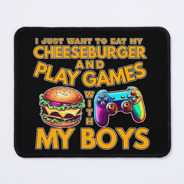 Item preview, Eat Cheeseburgers and Play Games With My Boys designed and sold by Steve Parknsons.