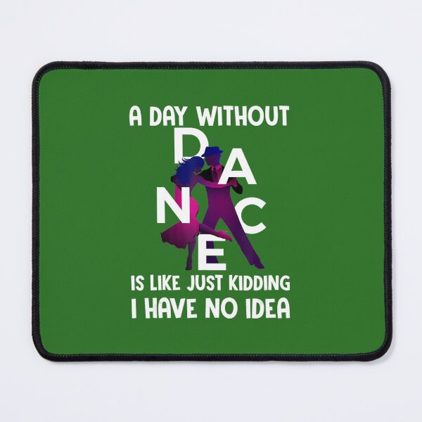Item preview, Funny Dancing A Day Without Dance for Kids designed and sold by pwapudfeyk85.