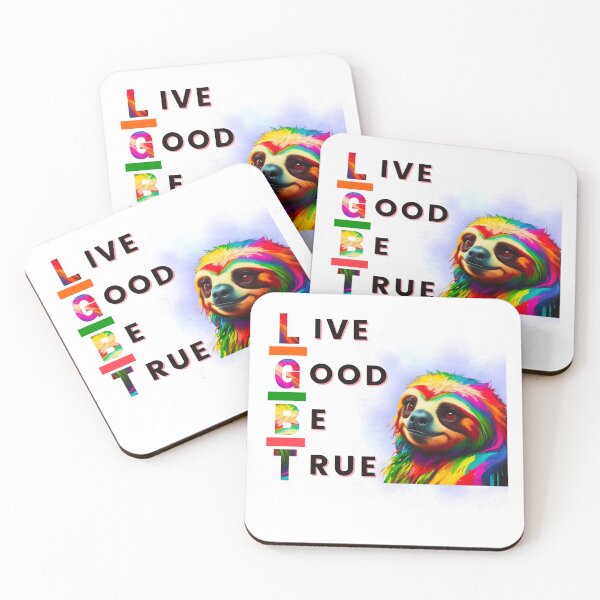 Item preview, Live Good Be True | Ragge Pride Sloth, LGBTQIA Pride designed and sold by ShopULove.