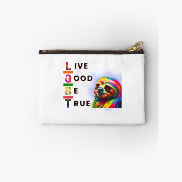 Item preview, Live Good Be True | Ragge Pride Sloth, LGBTQIA Pride designed and sold by ShopULove.