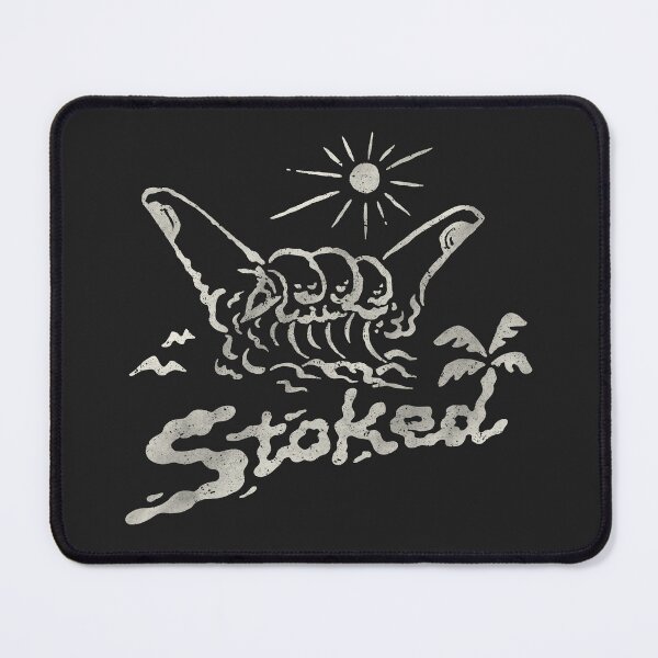 Item preview, Stoked designed and sold by skitchism.