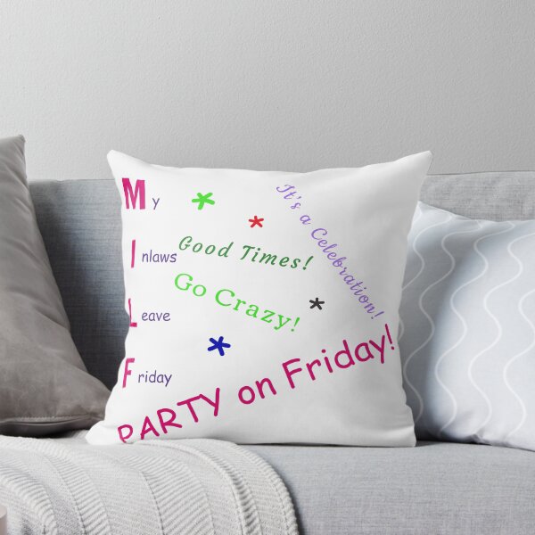 Item preview, Funny Sayings MILF Party Inlaws Graphic Humor Original Artwork Silly Gift Ideas designed and sold by MPCFICTION.