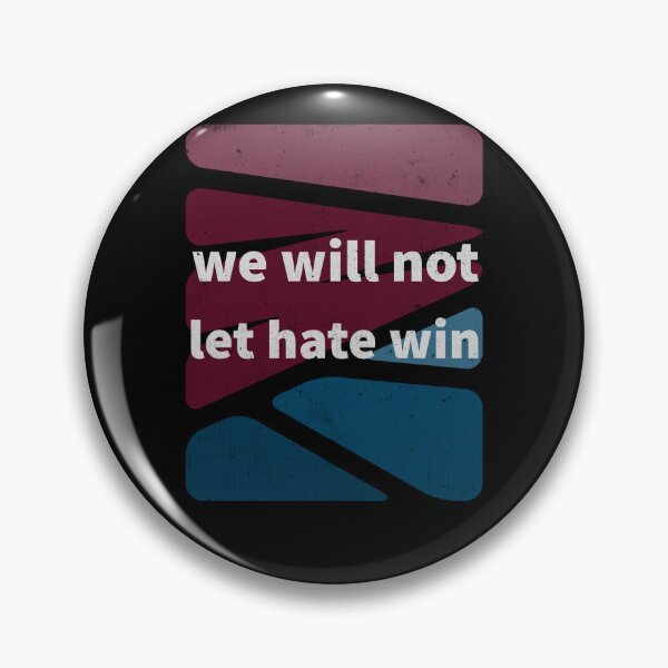 Artikelvorschau, Wir werden den Hass nicht siegen lassen. Liebe ist stärker als Hass entworfen und verkauft von Rebel-Design.