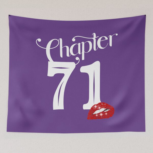 Item preview, Chapter 71 	 71st Birthday Lips Chapter 71 Years Old 	 	 designed and sold by grtuodsj3.