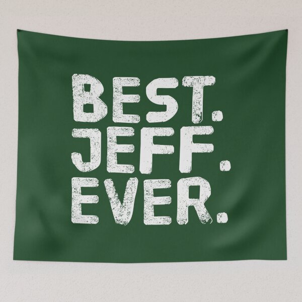 Item preview, BEST. JEFF. EVER. 	 Funny 	 Father's 	 Idea	 designed and sold by yfzcpxkfix45.