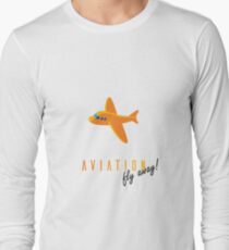 Aviation - Fly Away! Long Sleeve T-Shirt