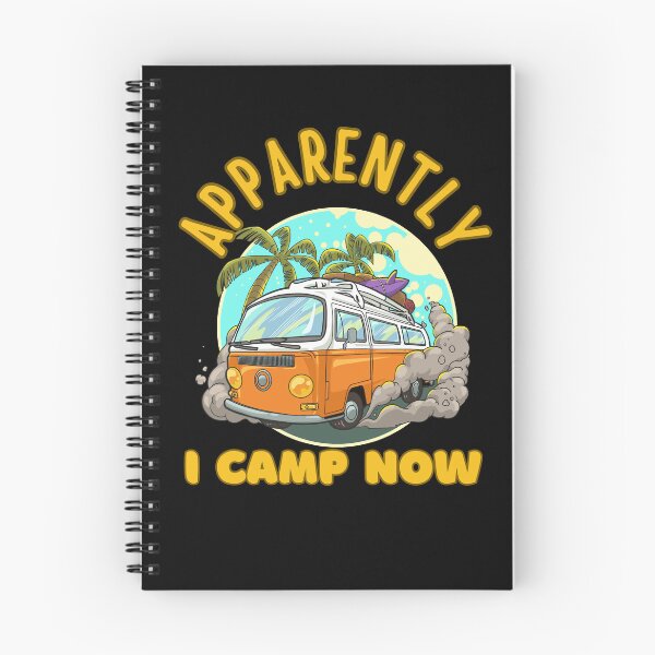 Item preview, Apparently I Camp Now | Funny Camping Vibes designed and sold by TshirtWing.