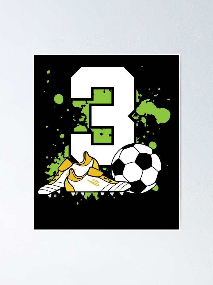 Poster for Sale avec l'œuvre « Football Anniversaire 3 Ans Garçon