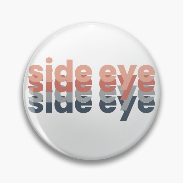 Item preview, Side Eye  designed and sold by sahereative-03.