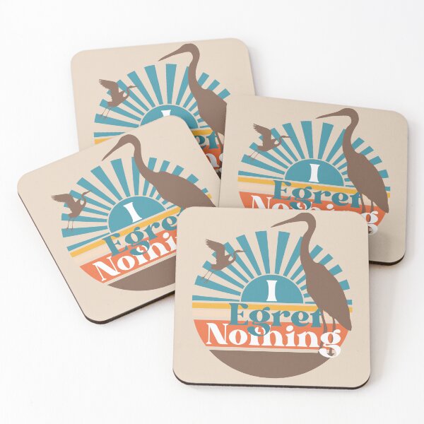 Item preview, I Egret Nothing , Fun Egret Lover Gift , Funny Heron designed and sold by DevlynnDesigns.