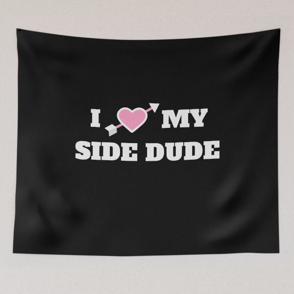 Item preview, I Heart My Side Dude designed and sold by DocDesigns.