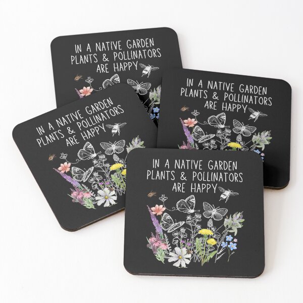 Item preview, In A Native Garden Plants & Pollinators Are Happy Design designed and sold by EarthArtDesigns.