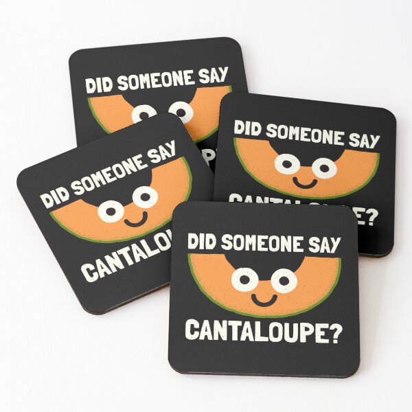 Item preview, Did Someone Say Cantaloupe? - Cantaloupe Melon designed and sold by TomThornton.