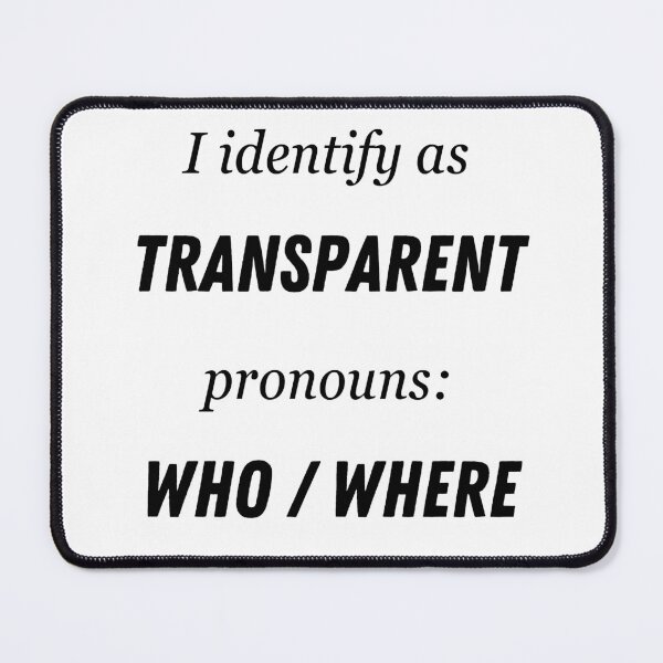 Item preview, I identify as TRANSPARENT designed and sold by PetrKad.
