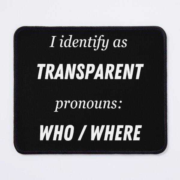 Item preview, I identify as TRANSPARENT designed and sold by PetrKad.