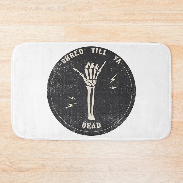 Item preview, SHRED TILL YA DEAD designed and sold by TonySpencer.