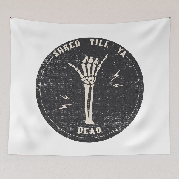Item preview, SHRED TILL YA DEAD designed and sold by TonySpencer.