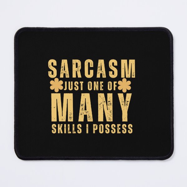 Item preview, Sarcasm Just one of Many Skills I Possess Funny Vintage Typography Quote designed and sold by thedazzlingmonk.