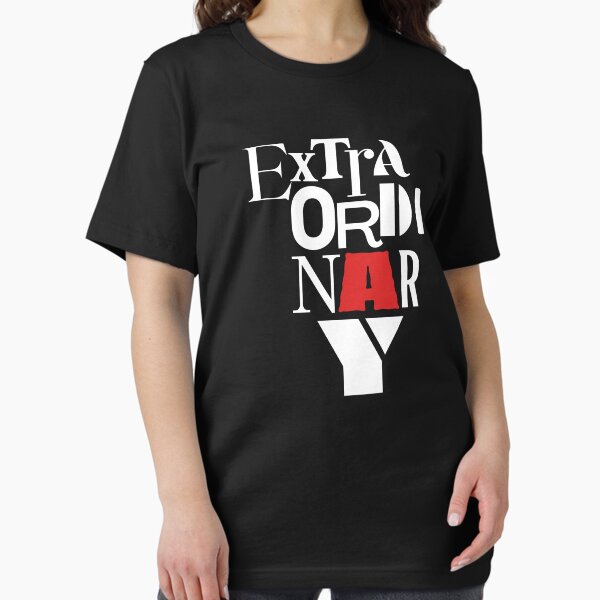 extraordinary Essential T-Shirt