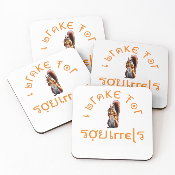 Item preview, I brake for squirrels designed and sold by Suraj Thapa.
