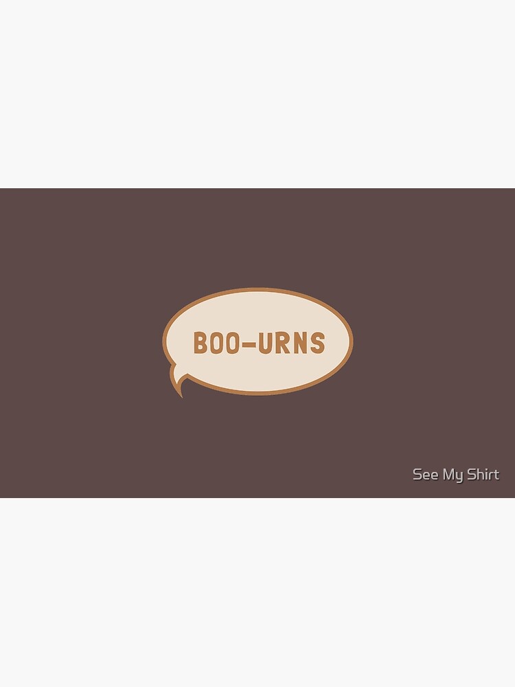 i was saying boo urns t shirt