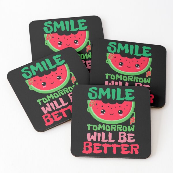 Item preview, Smile, tomorrow will be better designed and sold by MarBodzak.